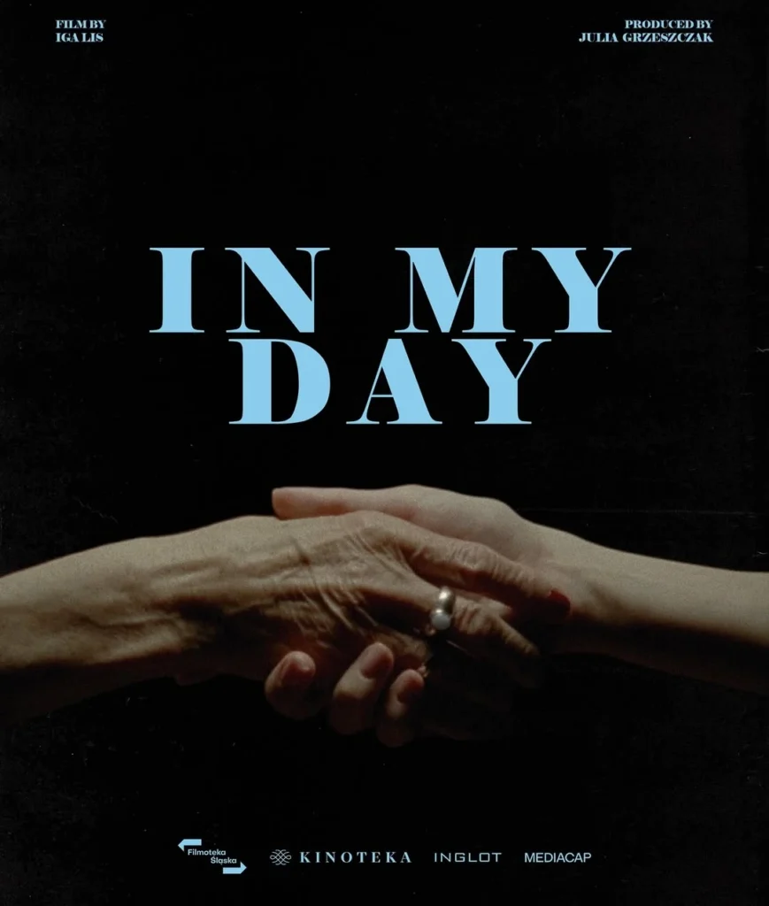 Plakat krótkometrażowego filmu ,Za moich czasów', reż. Iga Lis